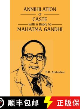 【3-4周达】Annihilation of Caste with a reply to Mahatma Gandhi [9789388191869]