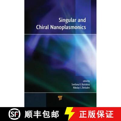 【3-4周达】精装 Singular and Chiral Nanoplasmonics [9789814613170]