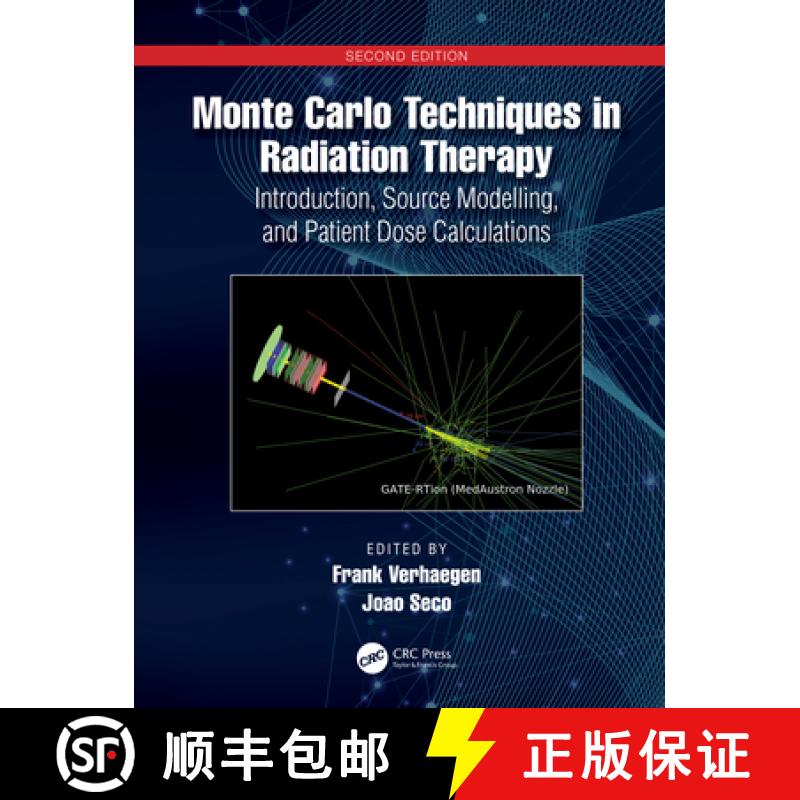 【4周达】Monte Carlo Techniques in Radiation Therapy: Introduction, Source Modelling, and Patient Dos... [9781032078564]
