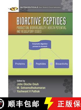 【3-4周达】Bioactive Peptides: Production, Bioavailability, Health Potential, and Regulatory Issues [9780367511777]