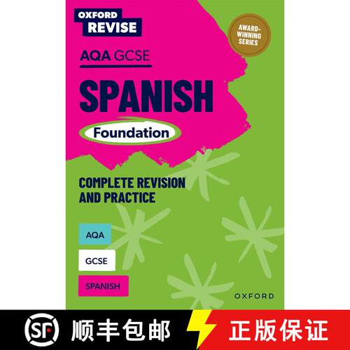 【3-4周达】Oxford Revise: AQA GCSE Spanish Foundation Complete Revision and Practice: For the 2027 Exams [9781382070256]