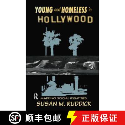 【3-4周达】精装 Young and Homeless in Hollywood: Mapping the Social Imaginary [9781138162099]