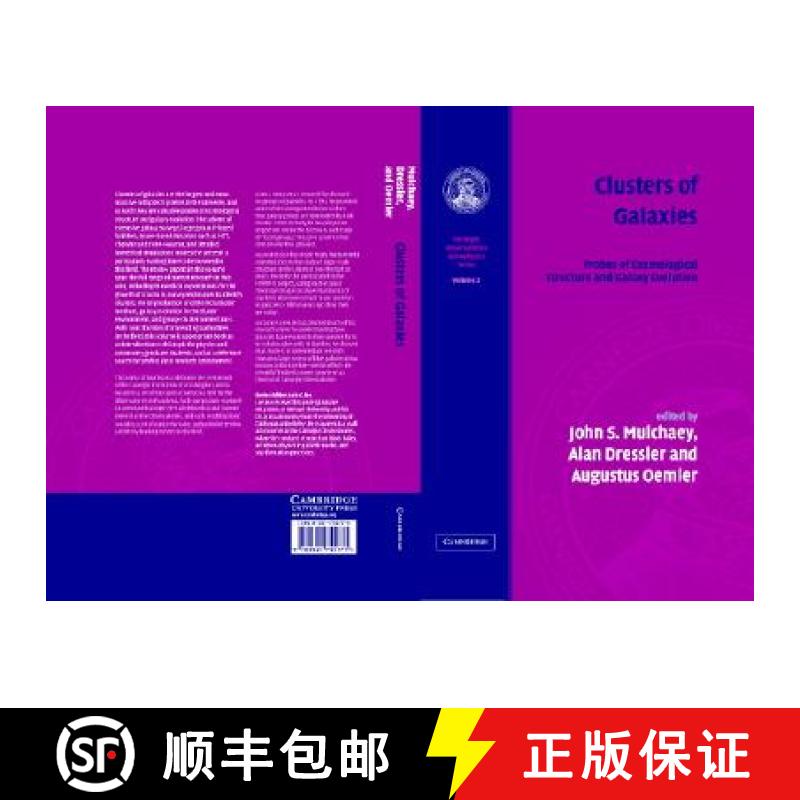 【3-4周达】Clusters of Galaxies: Volume 3, Carnegie Observatories Astrophysics Series: Probes of Cosm... [9780521755771]