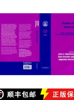 【3-4周达】Clusters of Galaxies: Volume 3, Carnegie Observatories Astrophysics Series: Probes of Cosm... [9780521755771]
