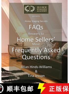 【3-4周达】FAQs - Answers to Home Sellers' Most Frequently Asked Questions [9780995069541]