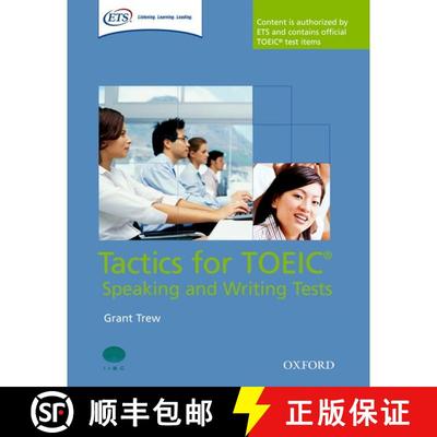 【3-4周达】Tactics for TOEIC (R) Speaking and Writing Tests: Pack: Tactics-focused preparation for th... [9780194529525]