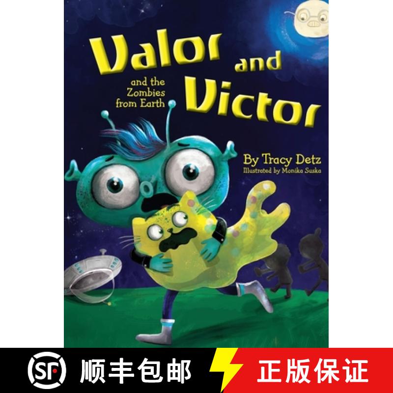 预订 Valor and Victor and the Zombies from Earth [9781954614536]