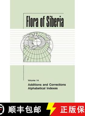预订 Flora of Siberia, Vol. 14: Additions and Corrections; Alphabetical Indexes - Flora of Siberia, V... [9781578081134]
