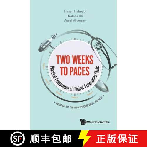Two Weeks To Paces: Practical Assessment Of Clinical Examination Skills [9789811215056]