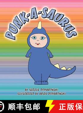 预订 Punk-A-Saurus [9780983593300]