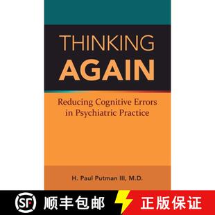 【3-4周达】Thinking Again – Reducing Cognitive Errors in Psychiatric Practice [9798894551098]