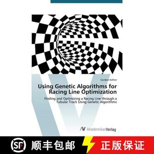 预订 Using Genetic Algorithms for Racing Line Optimization [9783639728200]