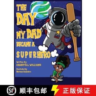 Dad 9780578357034 The Superhero Day 预订 Became