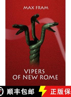 【3-4周达】Vipers of New Rome [9780244998189]