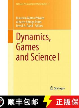 【3-4周达】Dynamics, Games and Science I: DYNA 2008, in Honor of Maurício Peixoto and David Rand, Un... [9783642114557]