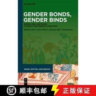 Women Family Gender Binds Literature 预订 German Men Bonds Middle and 9783111121796 High