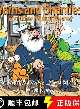 【3-4周达】Yarns and Shanties (and Other Nautical Baloney), Volume 12: The Twelfth Sherman's Lagoon C... [9780740765575]