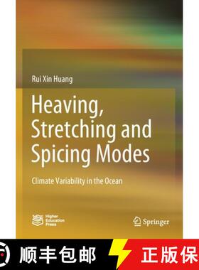 【3-4周达】Heaving, Stretching and Spicing Modes : Climate Variability in the Ocean [9789811529436]