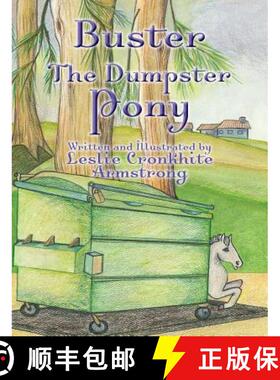 预订 Buster the Dumpster Pony [9781948225540]