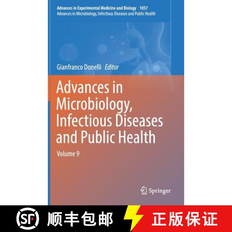 【3-4周达】Advances in Microbiology, Infectious Diseases and Public Health : Volume 9 [9783319790169]
