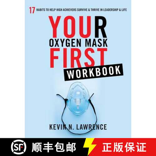 【3-4周达】Your Oxygen Mask First Workbook [9781544510248]