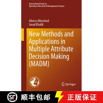 【3-4周达】精装 New Methods and Applications in Multiple Attribute Decision Making (MADM) [9783030150082]