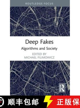 【3-4周达】Deep Fakes: Algorithms and Society [9781032002620]