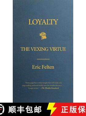 【3-4周达】Loyalty: The Vexing Virtue [9781439176870]
