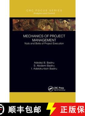【3-4周达】Mechanics of Project Management: Nuts and Bolts of Project Execution [9780367788131]