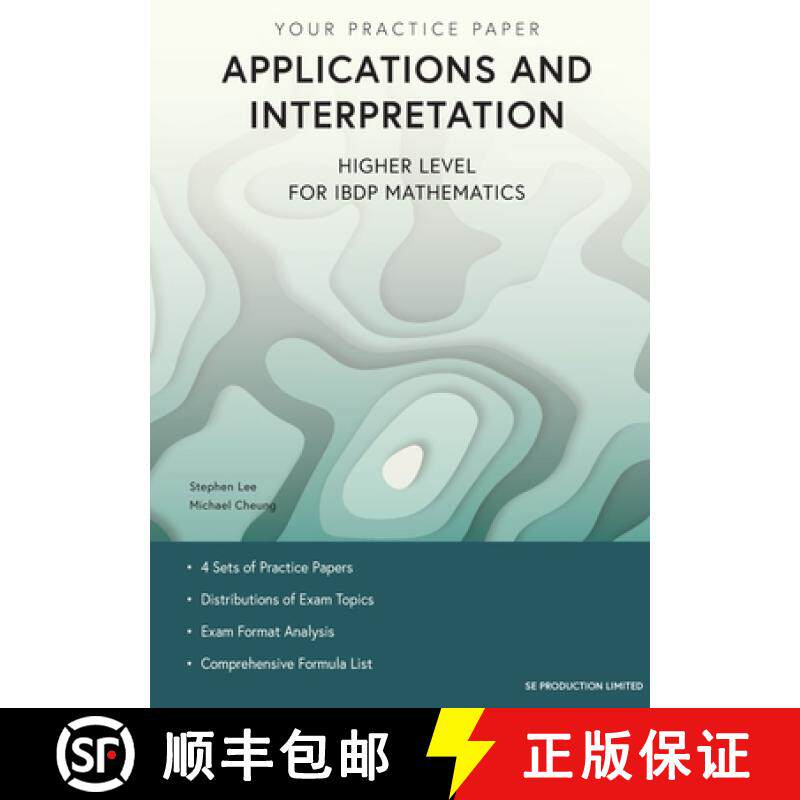 预订 Applications and Interpretation Higher Level for IBDP Mathematics: Your Practice Paper [9789887545217]