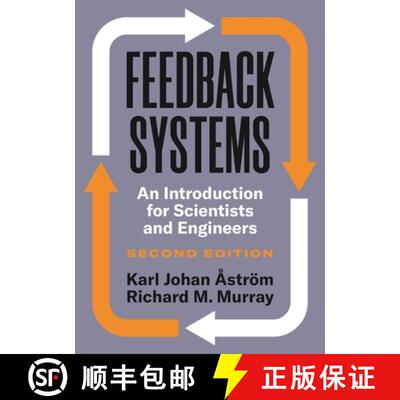 【3-4周达】反馈系统 Feedback Systems: An Introduction for Scientists and Engineers, Second Edition [9780691193984]