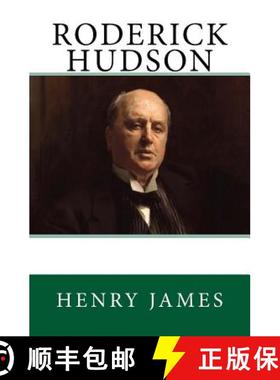 预订 Roderick Hudson: The Original Edition of 1908 [9783959402262]