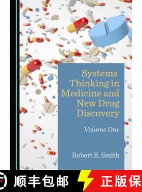 预订 Systems Thinking in Medicine and New Drug Discovery : Volume One [9781527506091]
