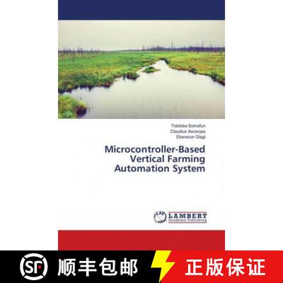预订 Microcontroller-Based Vertical Farming Automation System [9786139893676]
