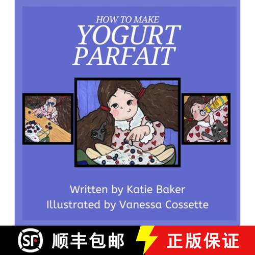 【3-4周达】How to make Yogurt Parfait [9781068803154]