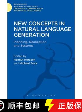 预订 New Concepts in Natural Language Generation: Planning, Realization and Systems [9781474246415]