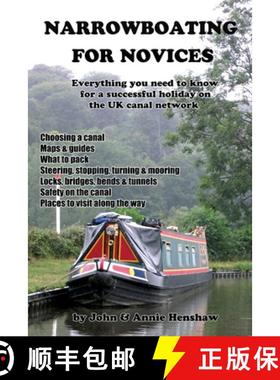 预订 Narrowboating for Novices: Everything You Need to Know For a Successful Holiday on the UK Canal ... [9780993073991]