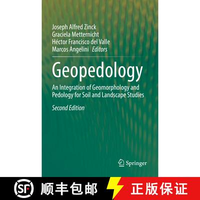 【3-4周达】Geopedology : An Integration of Geomorphology and Pedology for Soil and Landscape Studies ... [9783031206696]