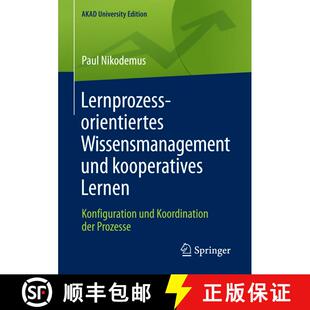 【3-4周达】Lernprozessorientiertes Wissensmanagement und kooperatives Lernen : Konfiguration und Koor... [9783658176808]