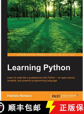 【3-4周达】Learning Python: Learn to code like a professional with Python - an open source, versatile... [9781783551712]
