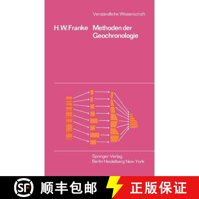 【3-4周达】Methoden Der Geochronologie: Die Suche Nach Den Daten Der Erdgeschichte [9783540047452]