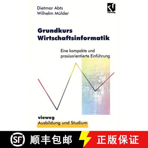 【3-4周达】Grundkurs Wirtschaftsinformatik : Eine kompakte und praxisorientierte Einführung [9783528055035]
