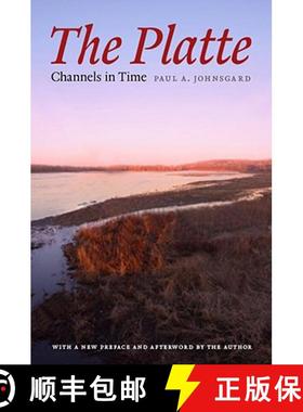 预订 The Platte: Channels in Time [9780803222274]