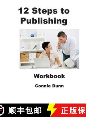 预订 12 Steps to Publishing: Workbook [9780615968285]