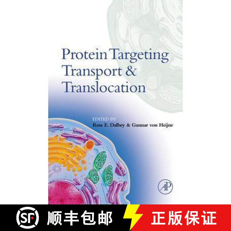 【3-4周达】Protein Targeting, Transport, and Translocation [9780122007316]