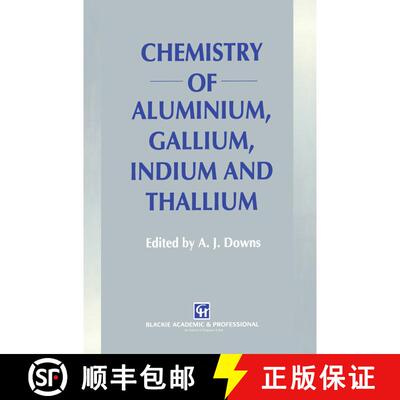 【3-4周达】Chemistry of Aluminium, Gallium, Indium and Thallium (Softcover reprint of the original 1s... [9789401049603]