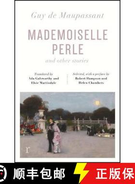 【3-4周达】Mademoiselle Perle and Other Stories (riverrun editions): a new selection of the sharp, se... [9781787479289]