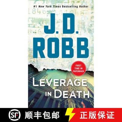 【3-4周达】Leverage in Death: An Eve Dallas Novel (in Death, Book 47) [9781250161574]