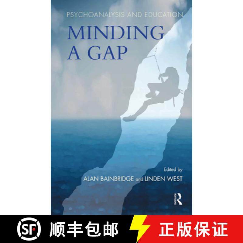 【3-4周达】Psychoanalysis and Education : Minding a Gap [9780367101091]