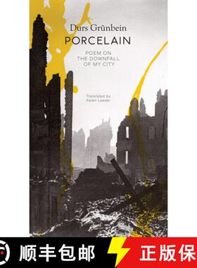 【3-4周达】Porcelain: Poem on the Downfall of My City [9780857427816]